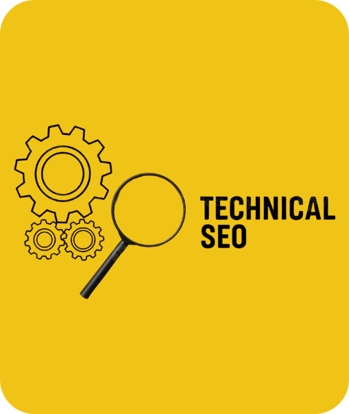 A yellow background featuring gears and a magnifying glass next to the text "Technical SEO.
