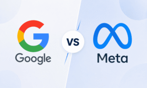 Google Ads Vs. Meta Ads